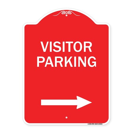 Signmission Reserved Parking Visitor Parking Arrow Pointing Right, Red & White Alum, 18" x 24", RW-1824-23023 A-DES-RW-1824-23023